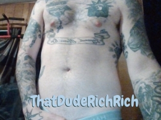 ThatDudeRichRich