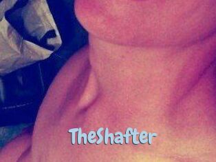 TheShafter