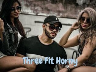 Three_Fit_Horny