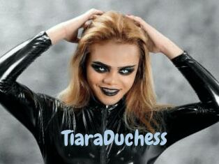 TiaraDuchess