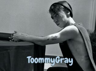 ToommyGray