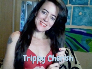 Trippy_Cherish