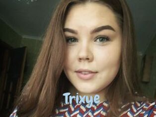 Trixye