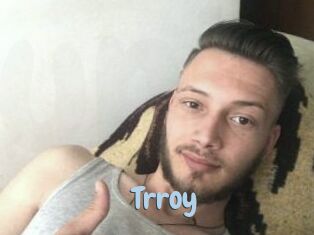 Trroy