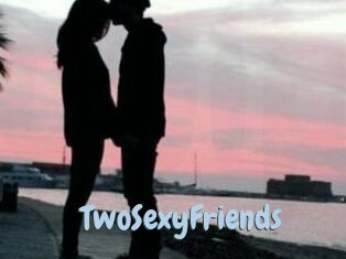 TwoSexyFriends