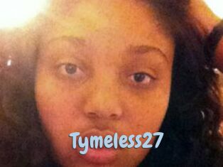 Tymeless27