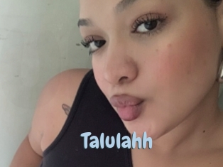 Talulahh