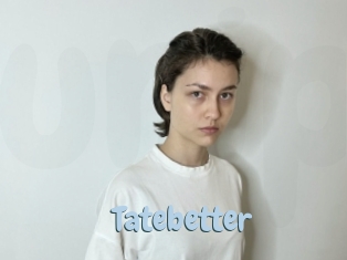 Tatebetter