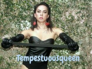 Tempestuousqueen