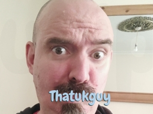 Thatukguy