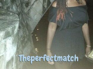 Theperfectmatch