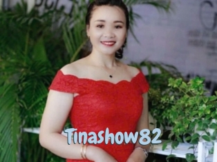 Tinashow82