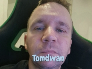 Tomdwan