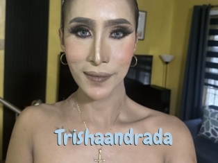 Trishaandrada