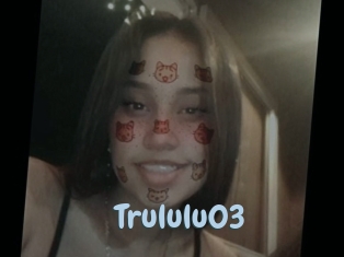 Trululu03