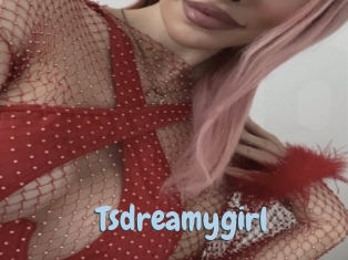 Tsdreamygirl