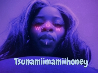 Tsunamiimamiihoney