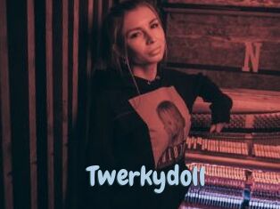 Twerkydoll