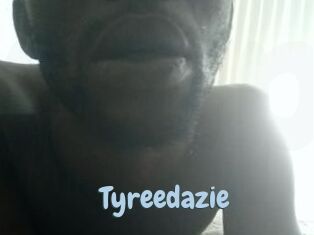 Tyreedazie