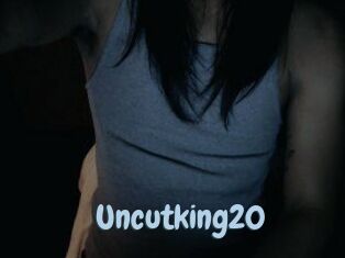 Uncutking20