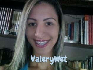 ValeryWet