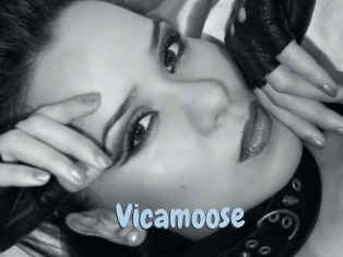 Vicamoose