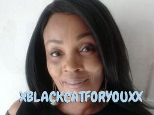 XBLACKCATFORYOUXX