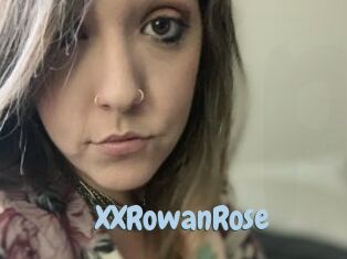 XXRowanRose