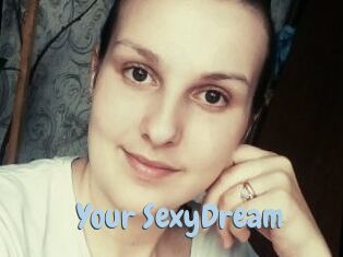 Your_SexyDream