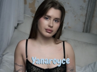 Yanaroyce